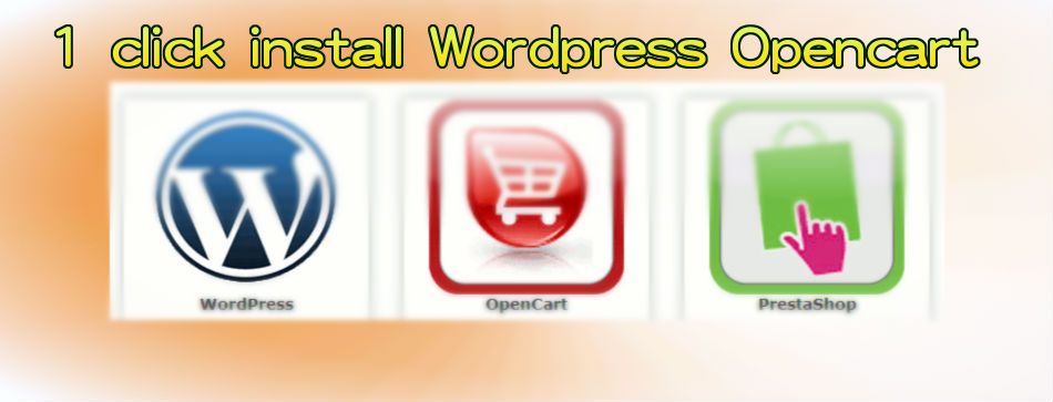 Easy and Instant Install Wordpress, Opencart, Meganto, PrestaShop